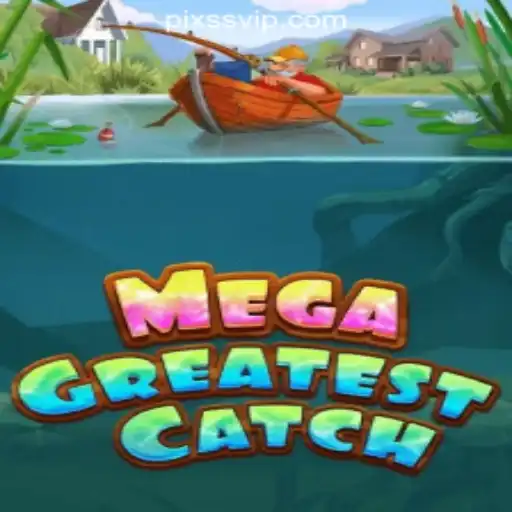 Discover the Excitement of MegaGreatestCatch: The Ultimate Slot Game Adventure